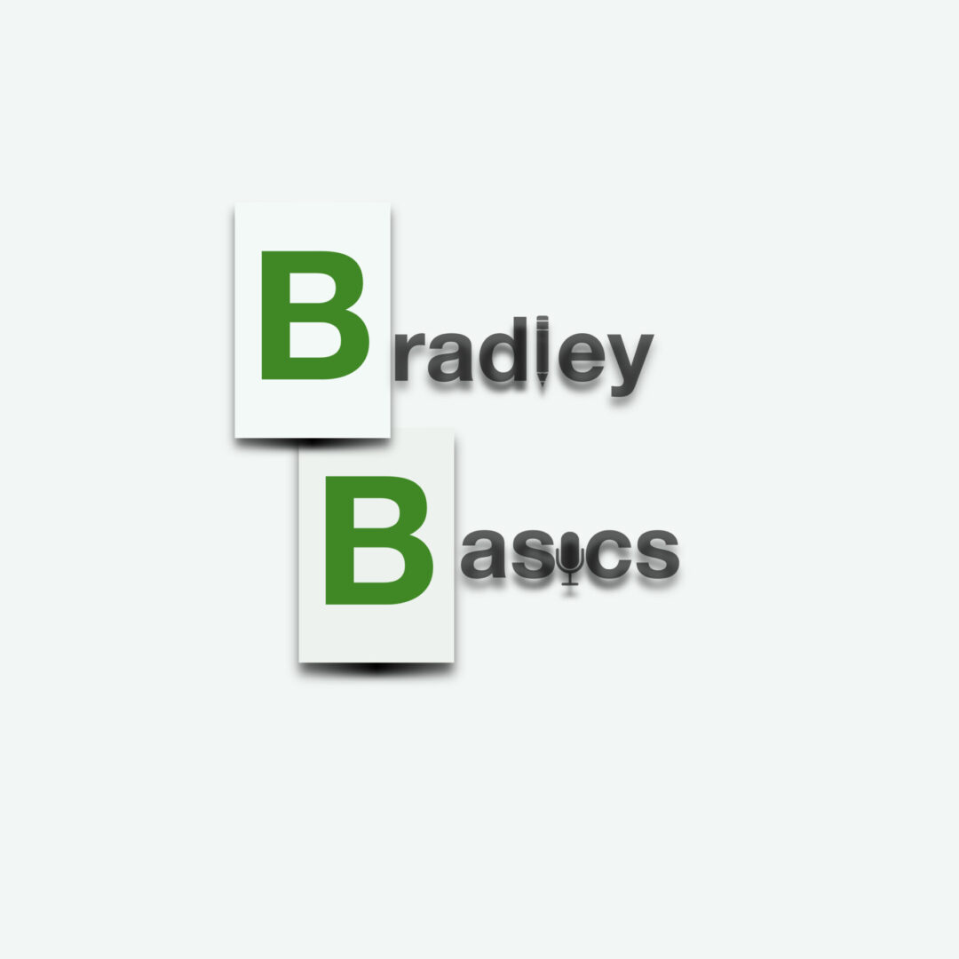 32: Servant Leadership Journey to Successful Strategic Business Executive & Father with Edward Barger - BradleyBasics