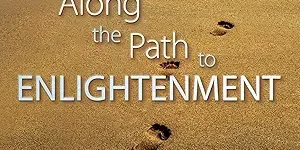 Along the Path to Enlightenment